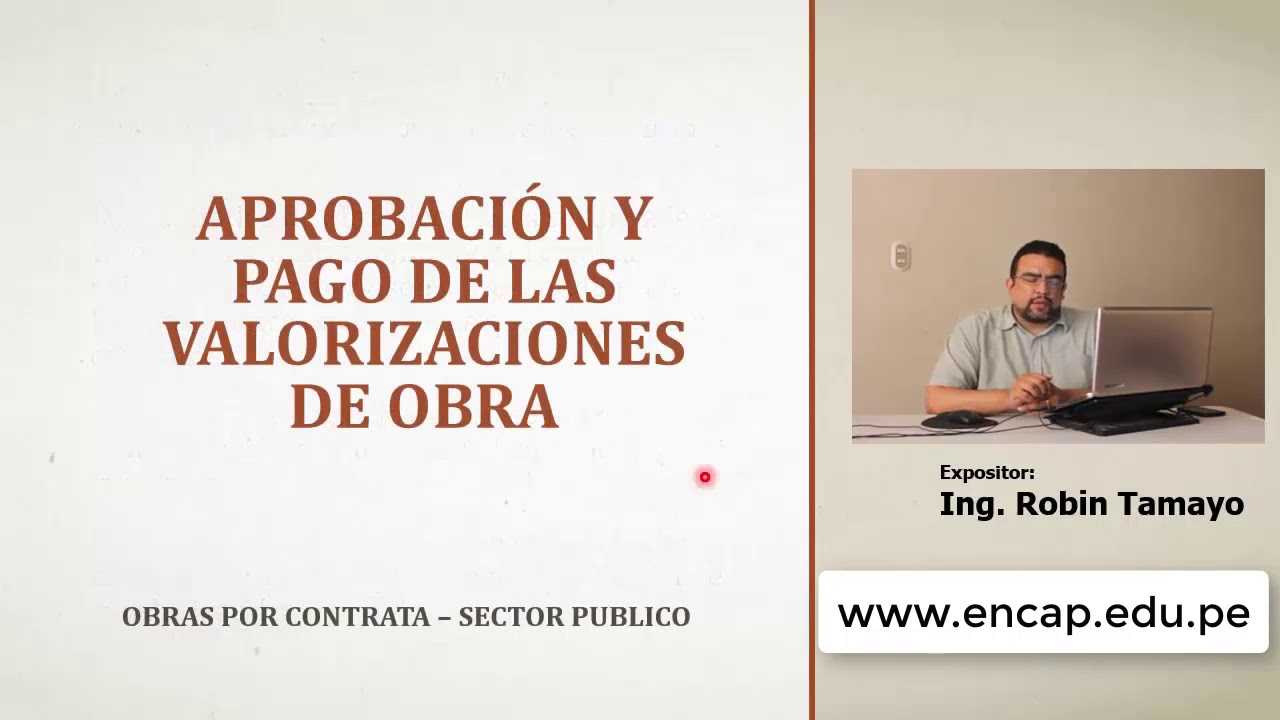 VALORIZACIÓN Y LIQUIDACIÓN DE OBRAS PÚBLICAS - www.encap.edu.pe 2025