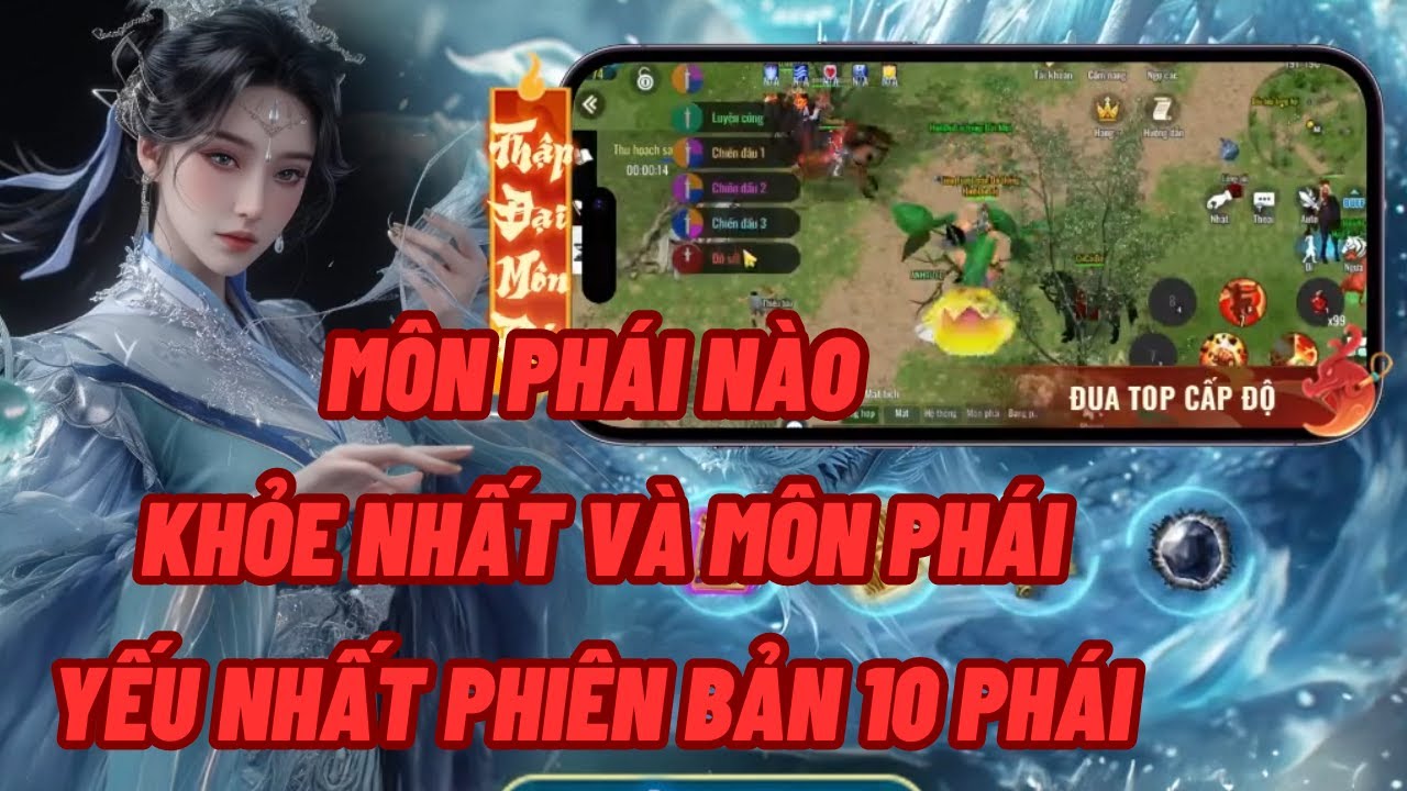 Tổng Hợp Môn Phái Khỏe Nhất Và Yếu Nhất Phiên Bản Thập Đại Môn Phái Kiếm Hiệp Tình2 Khánh Phò Mã