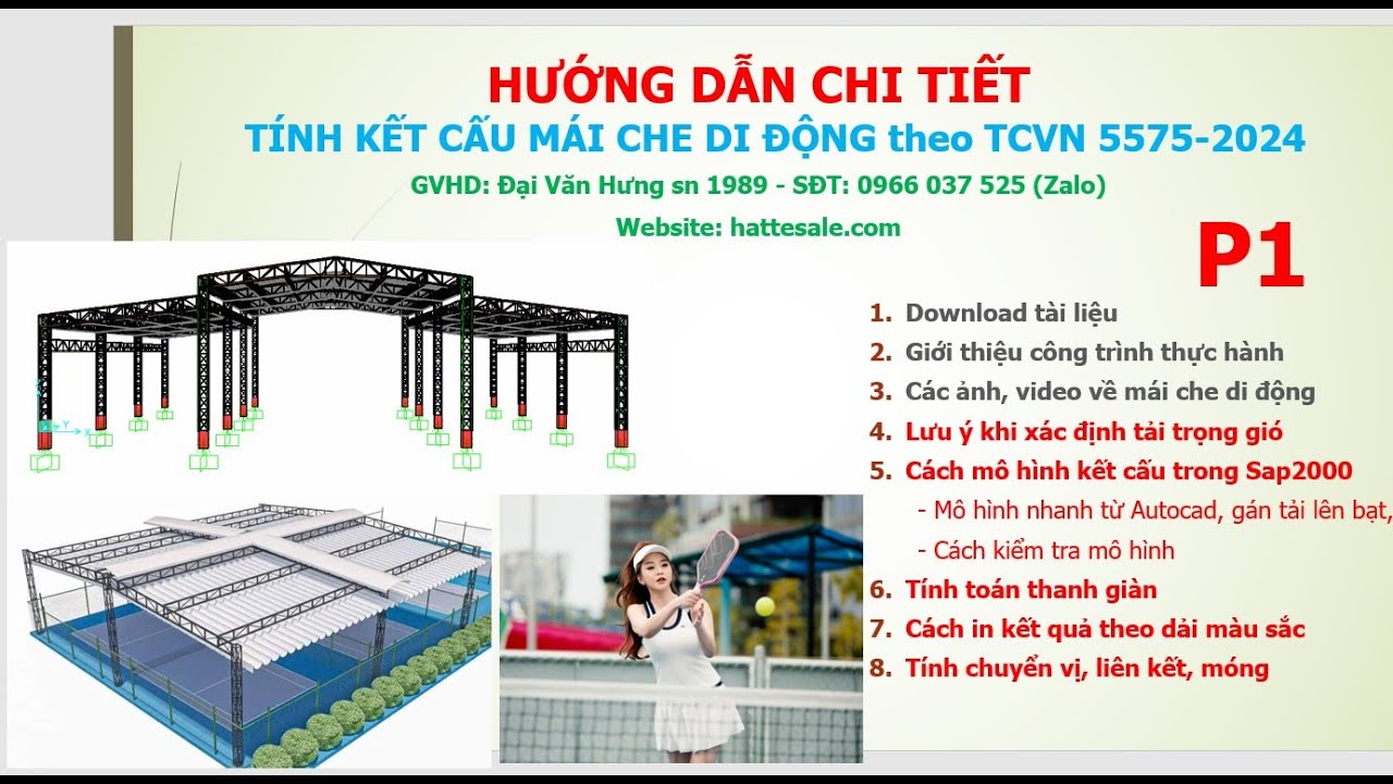 Tính kết cấu mái che di động - Mái sân Pickleball - Theo TCVN  5575-2024 - Phần 1