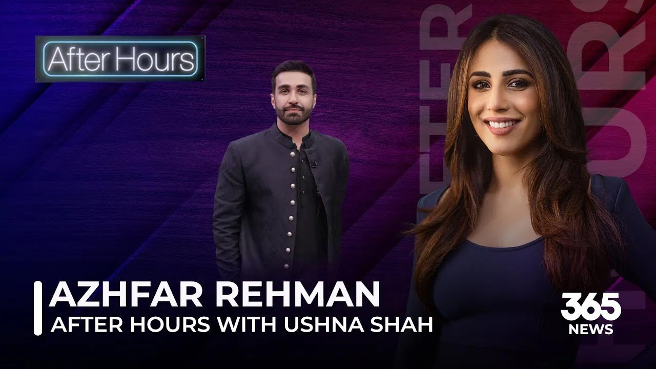 After Hours with Ushna Shah Feat. Azhfar Rehman | Eid ul Adha Special | AfterHours | 365News
