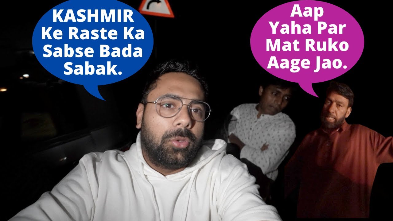 Kashmir Ke Raaste Par Bohot Badi Galti Kardi...