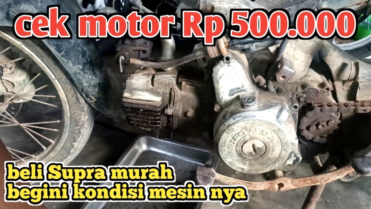 Saya beli Supra Rp 500ribu