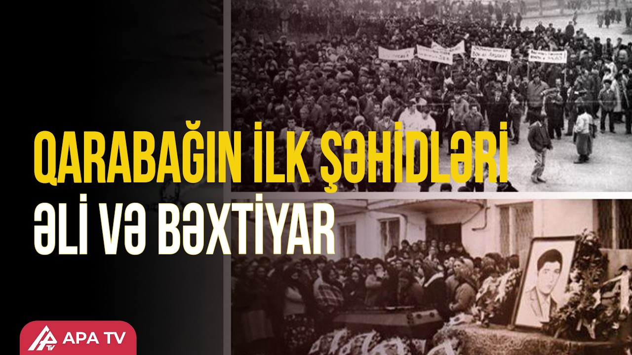 Əli Və Bəxtiyarın qətli ilə başlayan faciələrimiz I APA TV