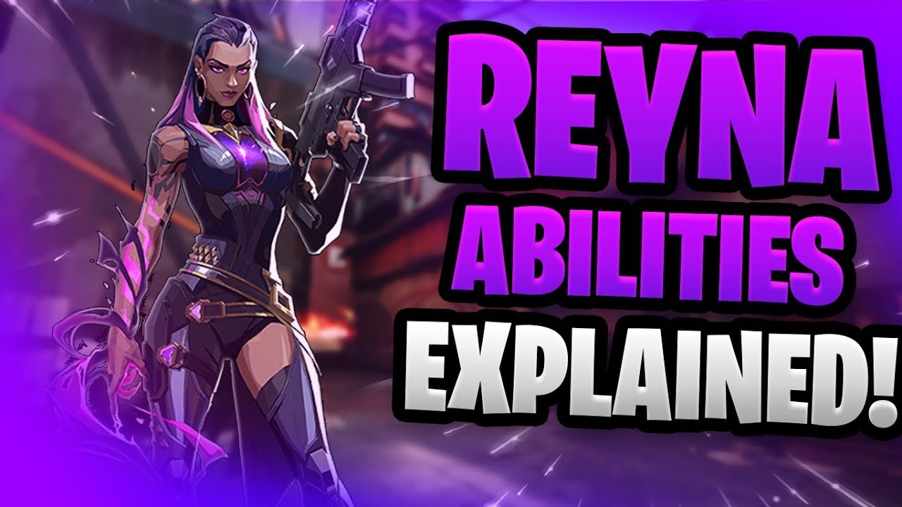 VALORANT - REYNA All Abilities Explained in HINDI | REYNA Tips & Tricks