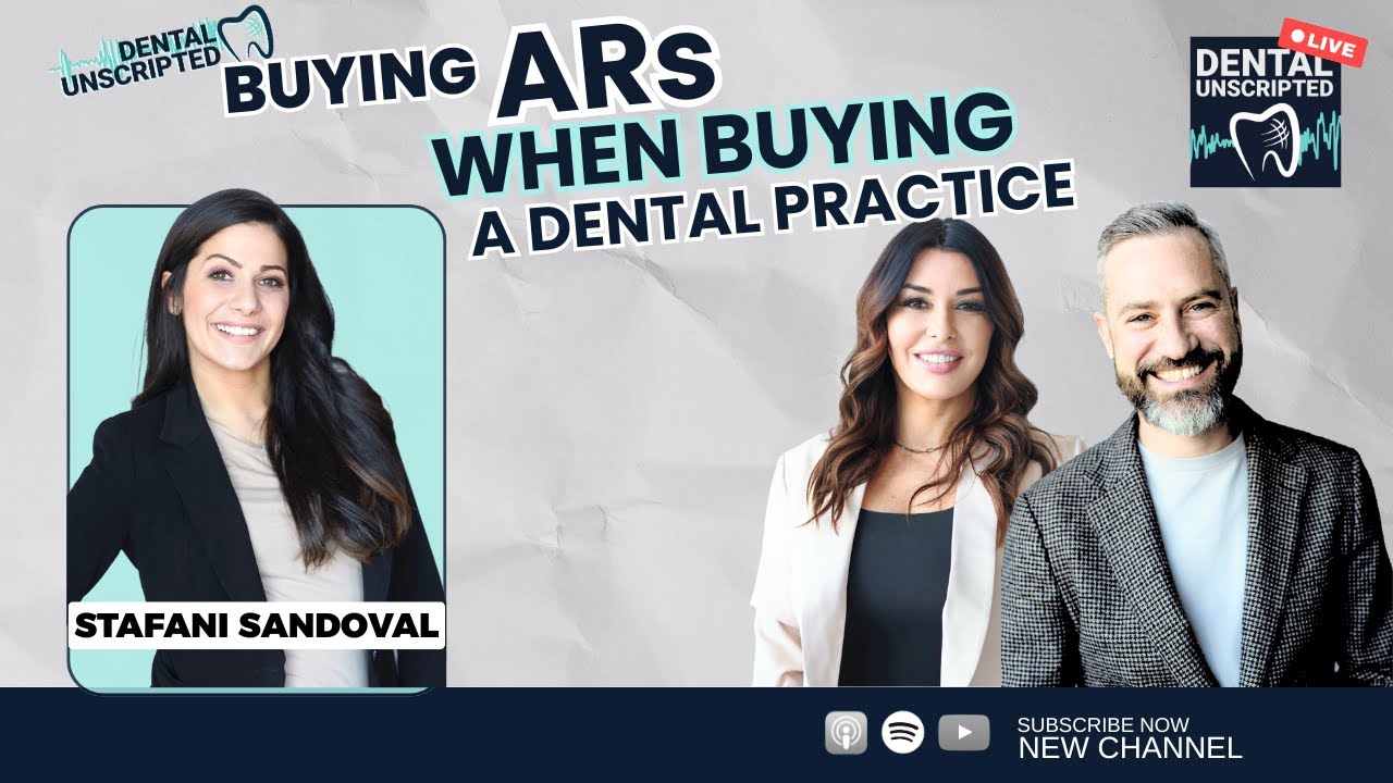 Buying a Dental Practice: Buying ARs & What Your Broker Probably Isn't Telling You!  📱