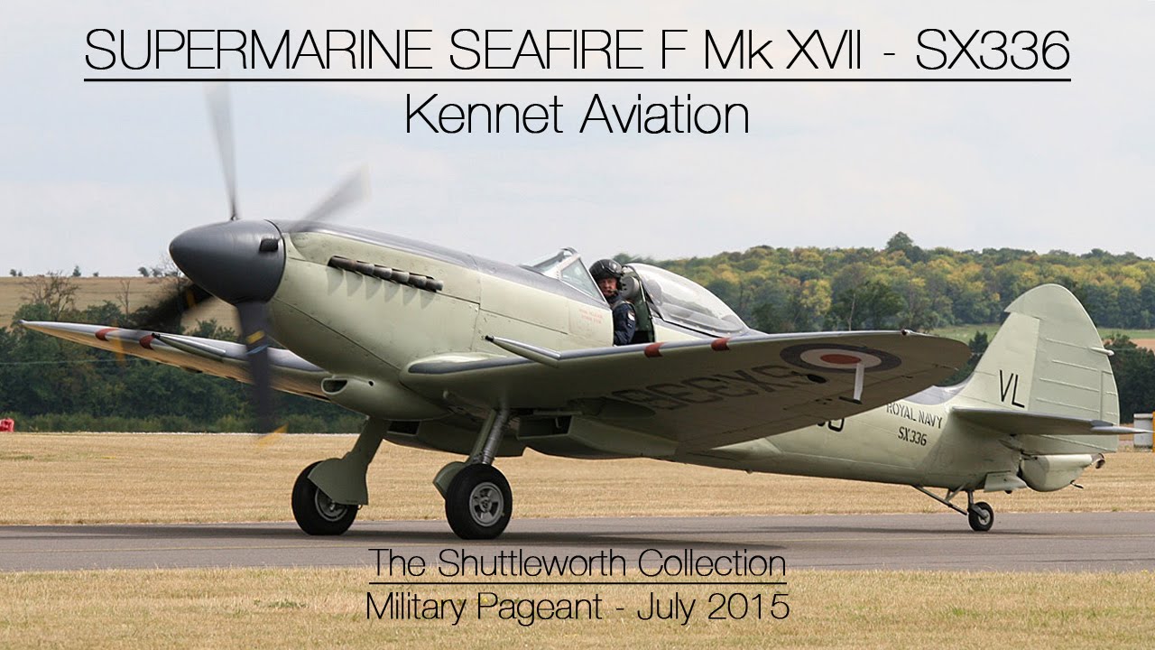 Supermarine Seafire F Mk XVII - SX336 - Old Warden July 2015