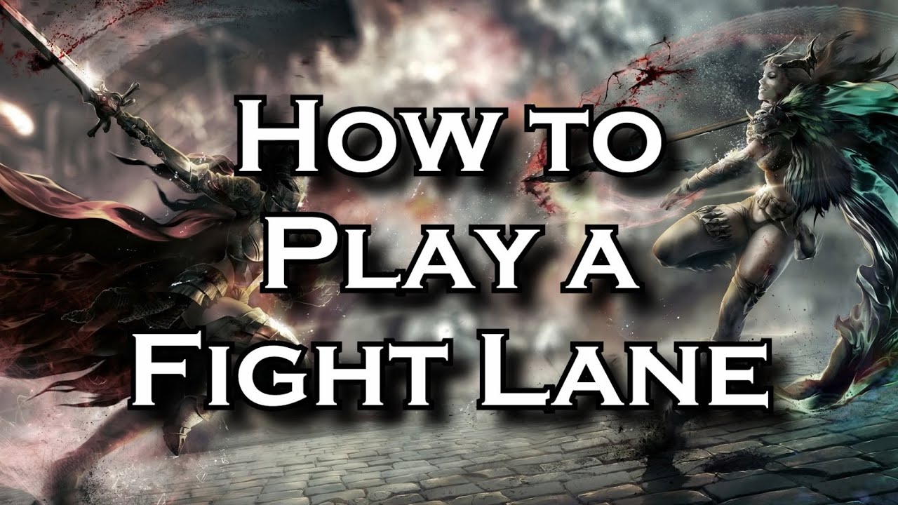 How to Play a Fight Lane: A Guide to Dominating Your Lane in Solo Queue | League of Legends LoL
