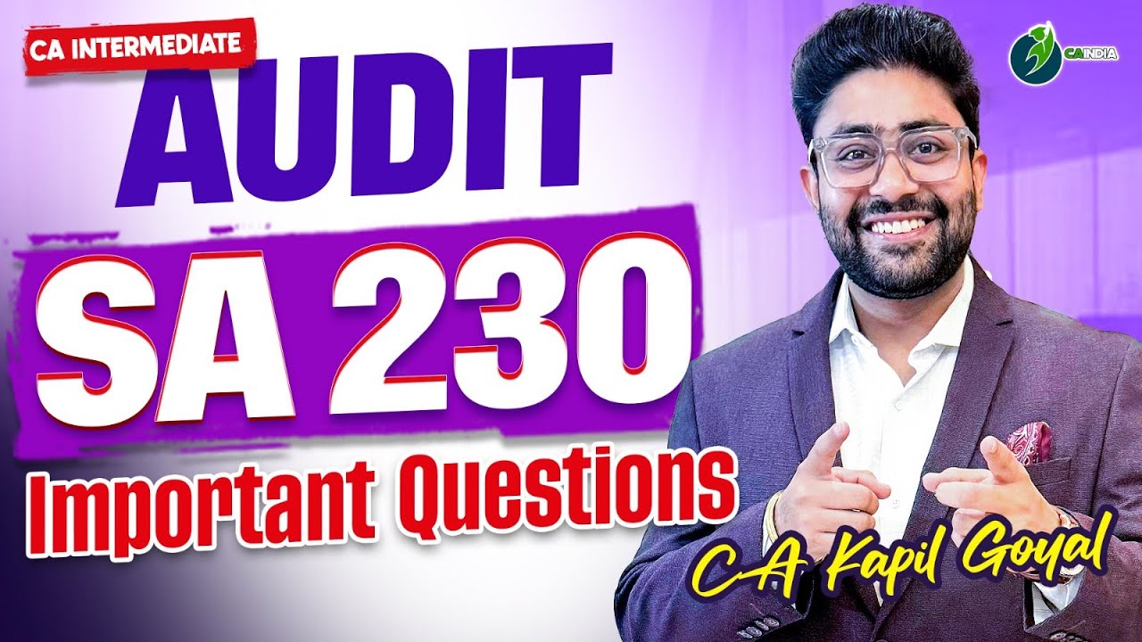 SA 230 Audit Documentation | CA Inter Audit | Standards on Auditing