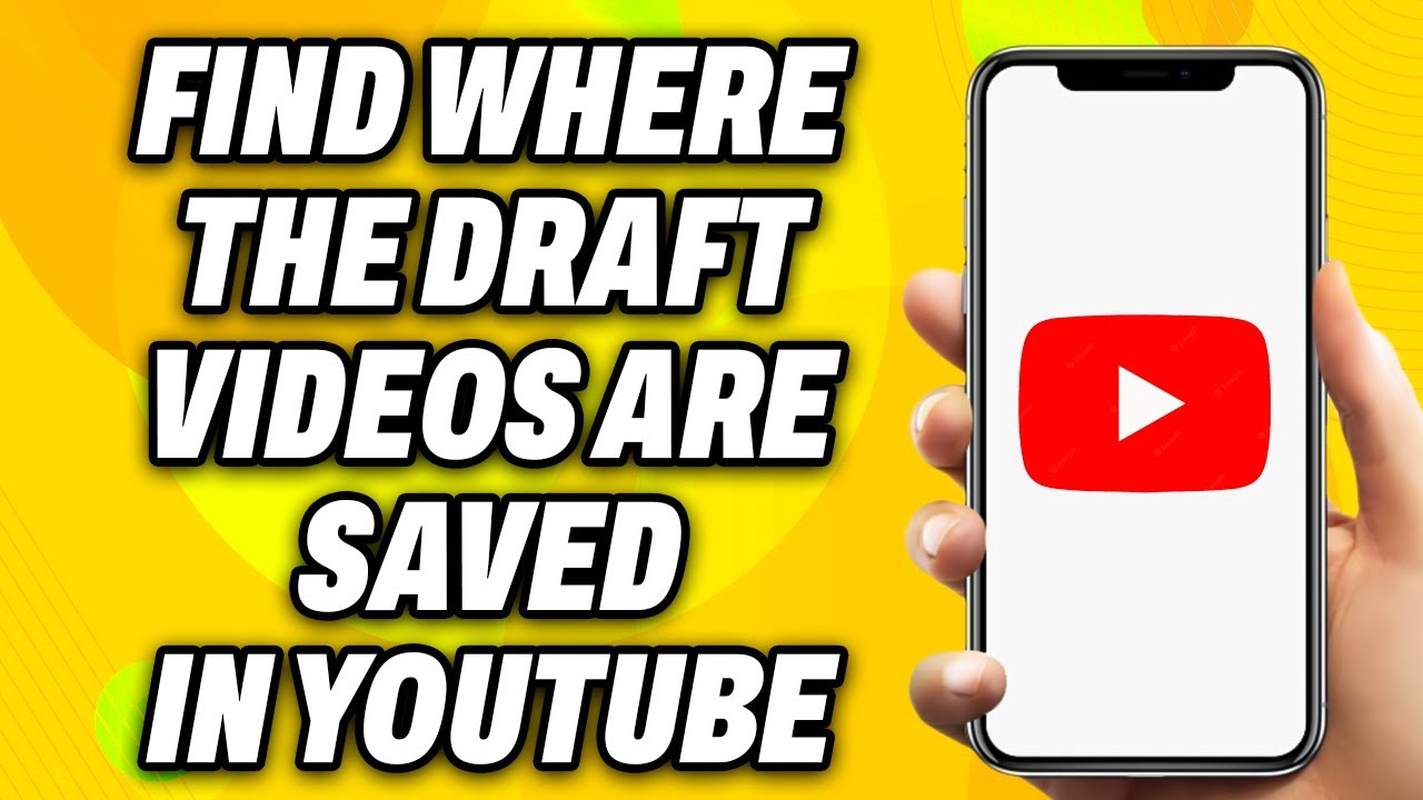 How to Find Where the Draft Videos are Saved in Youtube - Easy Fix