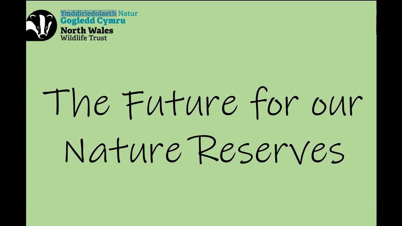 The Future for our Nature Reserves with Chris Wynne