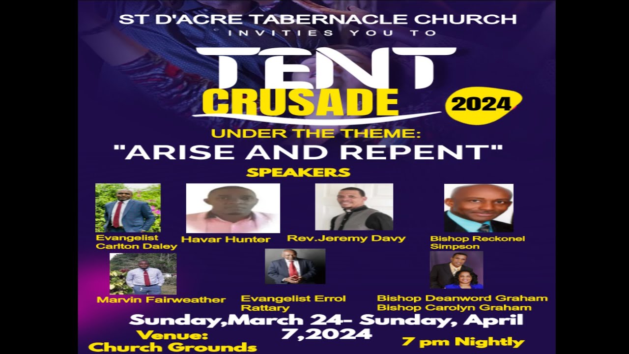 Tent Crusade 2024 - Arise and Repent (Night Thirteen)