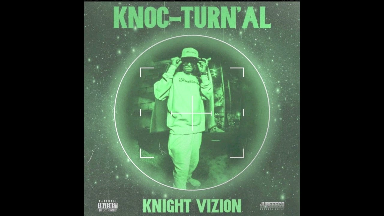 Knoc-turn'nal - Wish You Would feat. Makaveli and Kxng Crooked