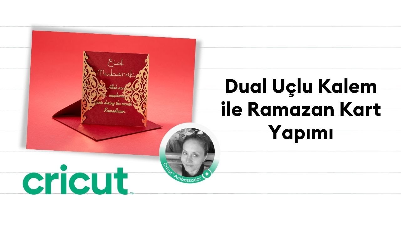 Cricut Kalemler ile Ramazan Kartı Yapıyoruz