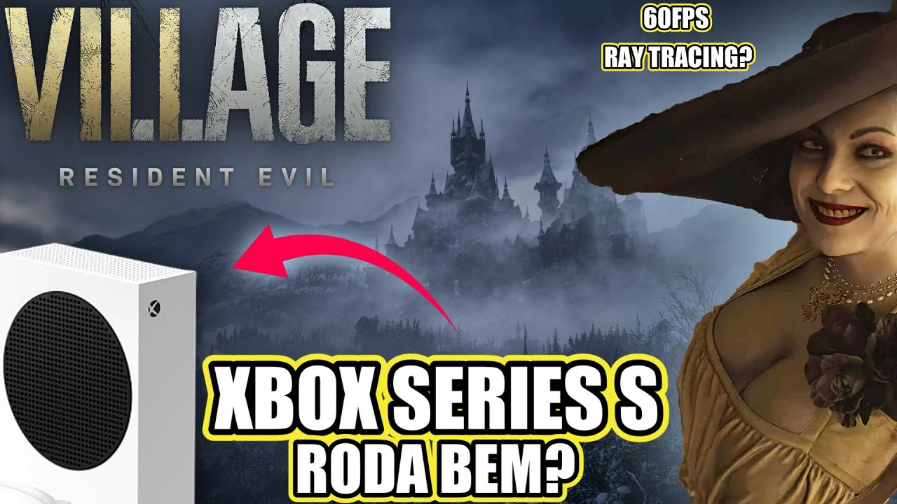 RESIDENT EVIL VILLAGE: RODA BEM COM RAY TRACING NO XBOX SERIES S? Bora conferir
