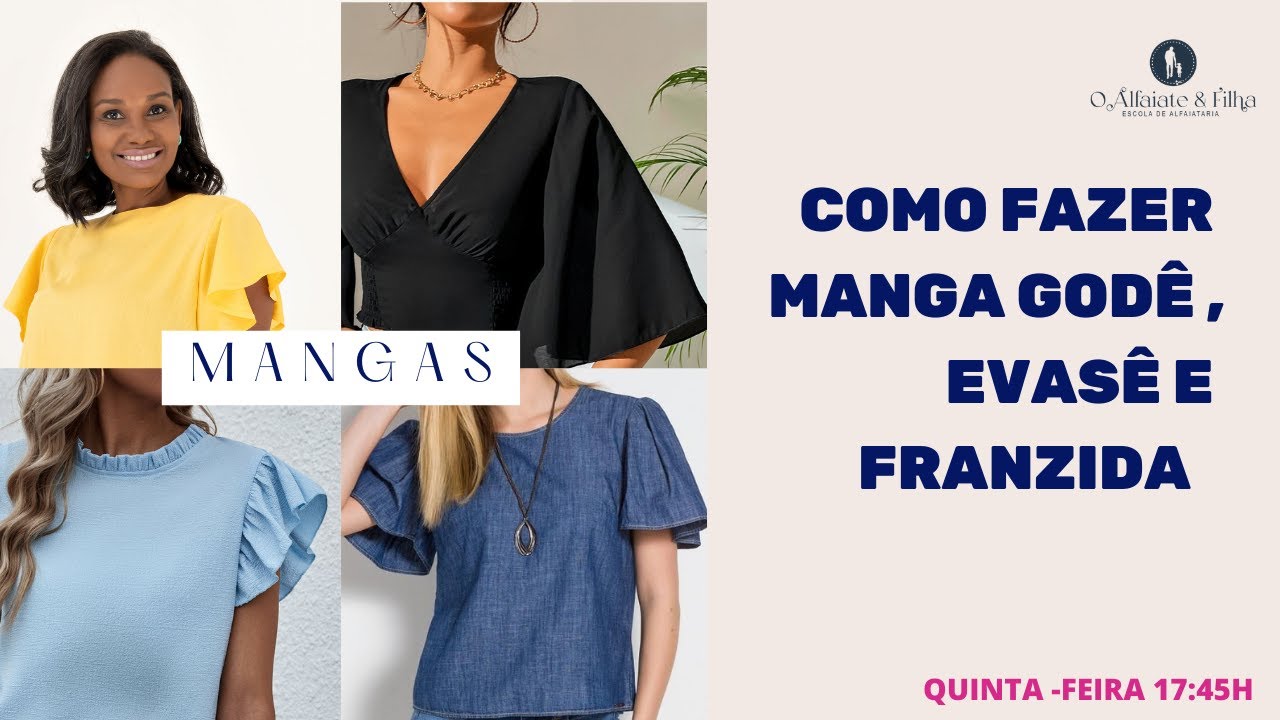 Como Fazer Manga Godê, Evasê e Franzida