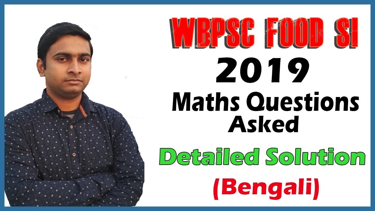 Food SI Exam 2019 Maths All Questions Solution