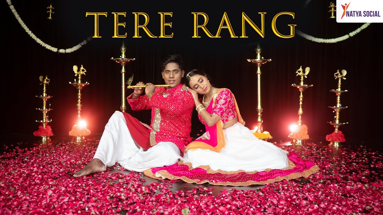 Tere Rang | Atrangi Re | Janmashtami Special | Natya Social