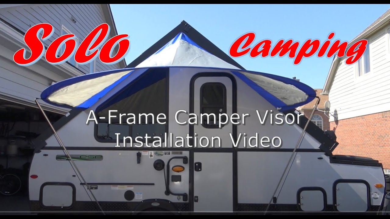 How to install Visor, Awning. A-Frame Camper. Aliner. Pop-up Camper.