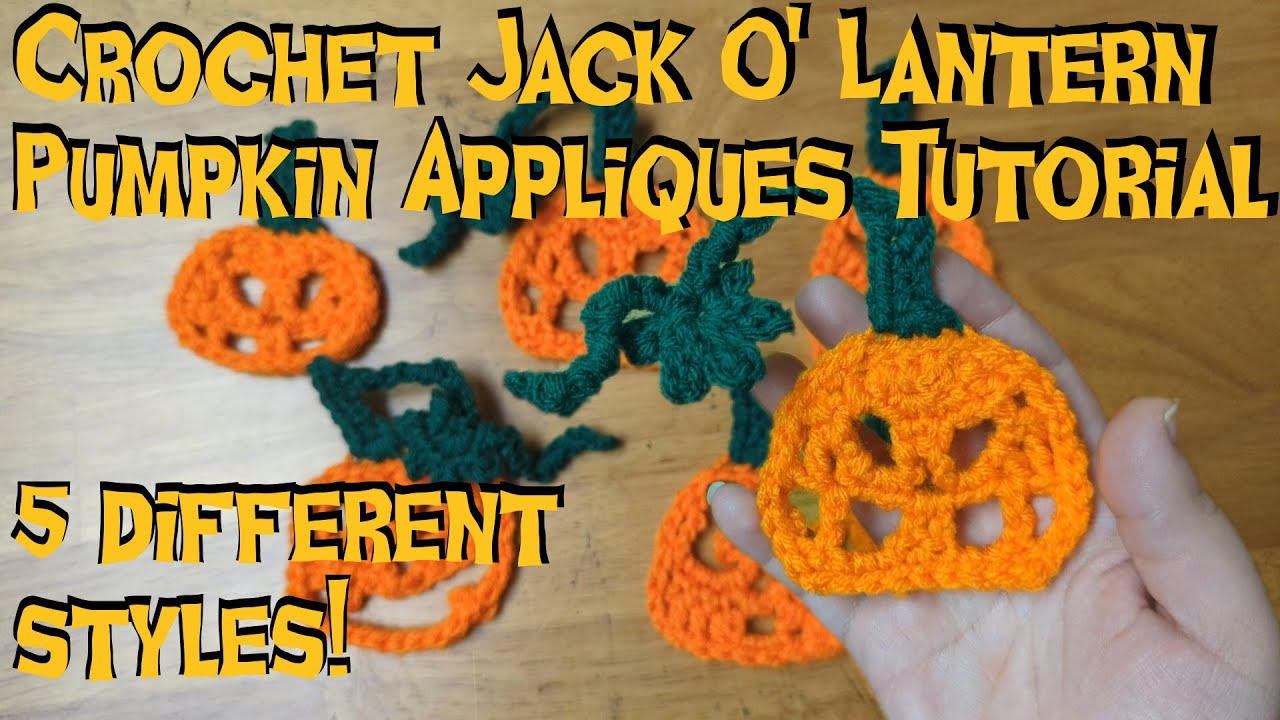 5 Crochet Jack O' Lantern Appliques Tutorial