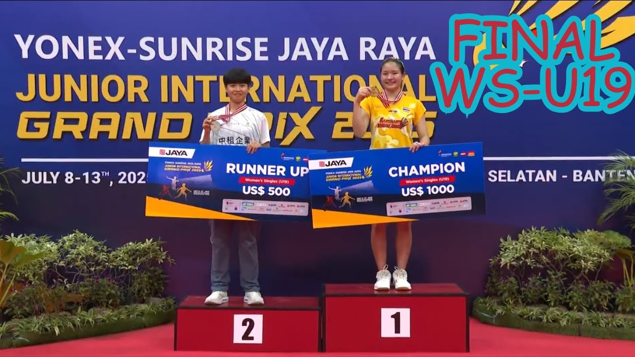 Final WS U19:  Tonrug SAEHENG (THA) vs Xiao-Ting SU (TPE) | Yonex PJR Grand Prix 2025