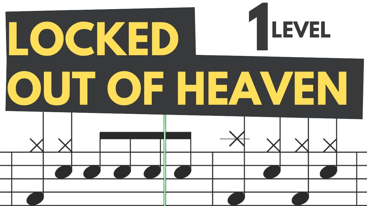 Locked Out Of Heaven - Level 1 Drum Score