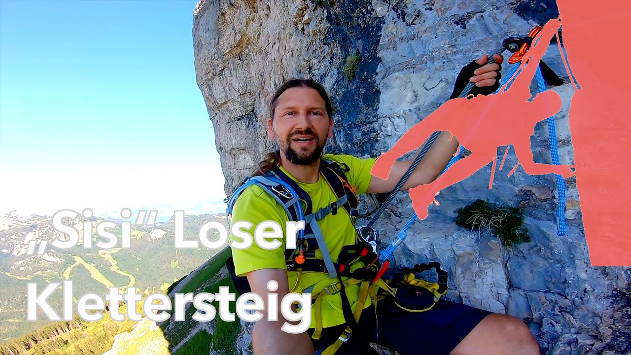 „Sisi“ Loser Panorama Klettersteig ferrata