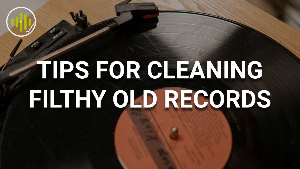 Ten Tips For Cleaning FILTHY Old Vinyl Records