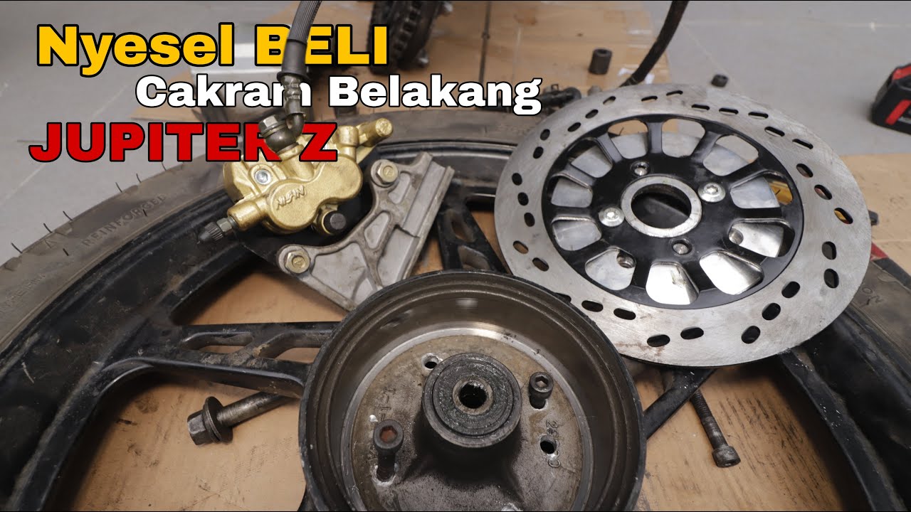 Tonton Video ini Sebelum Beli CAKRAM BELAKANG JUPITER Z