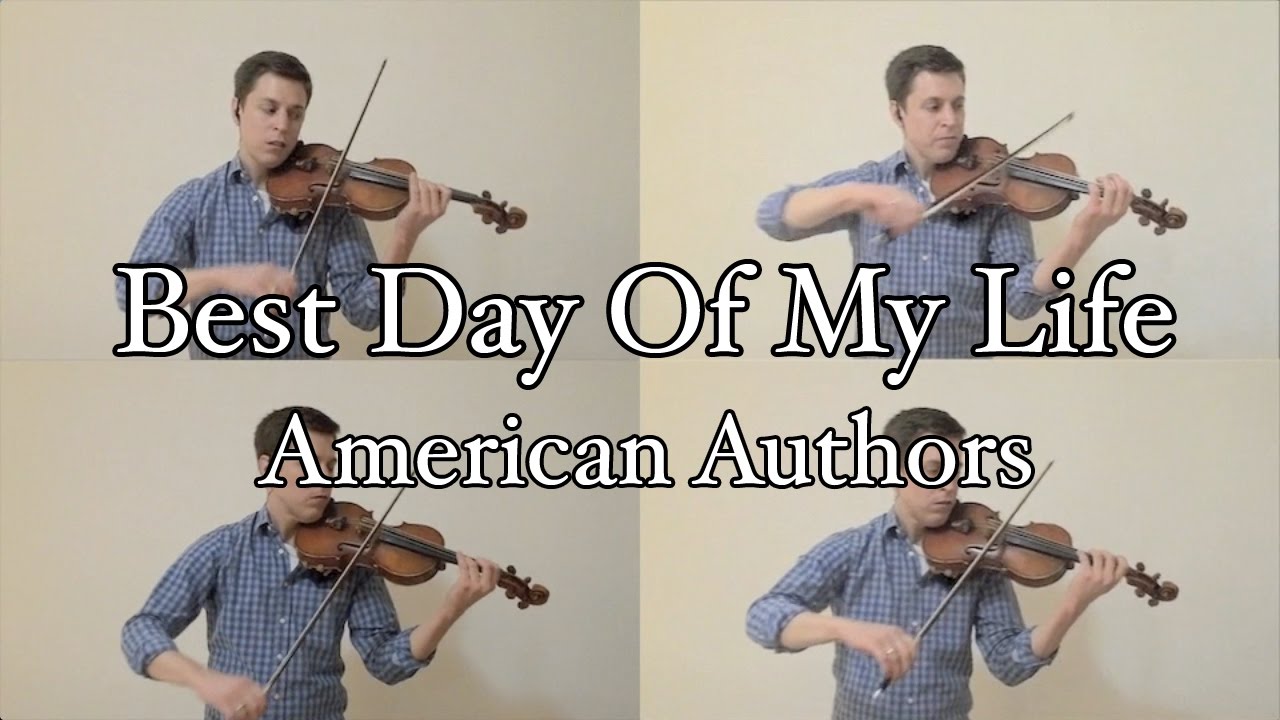 Best Day Of My Life - American Authors - String Quartet Cover