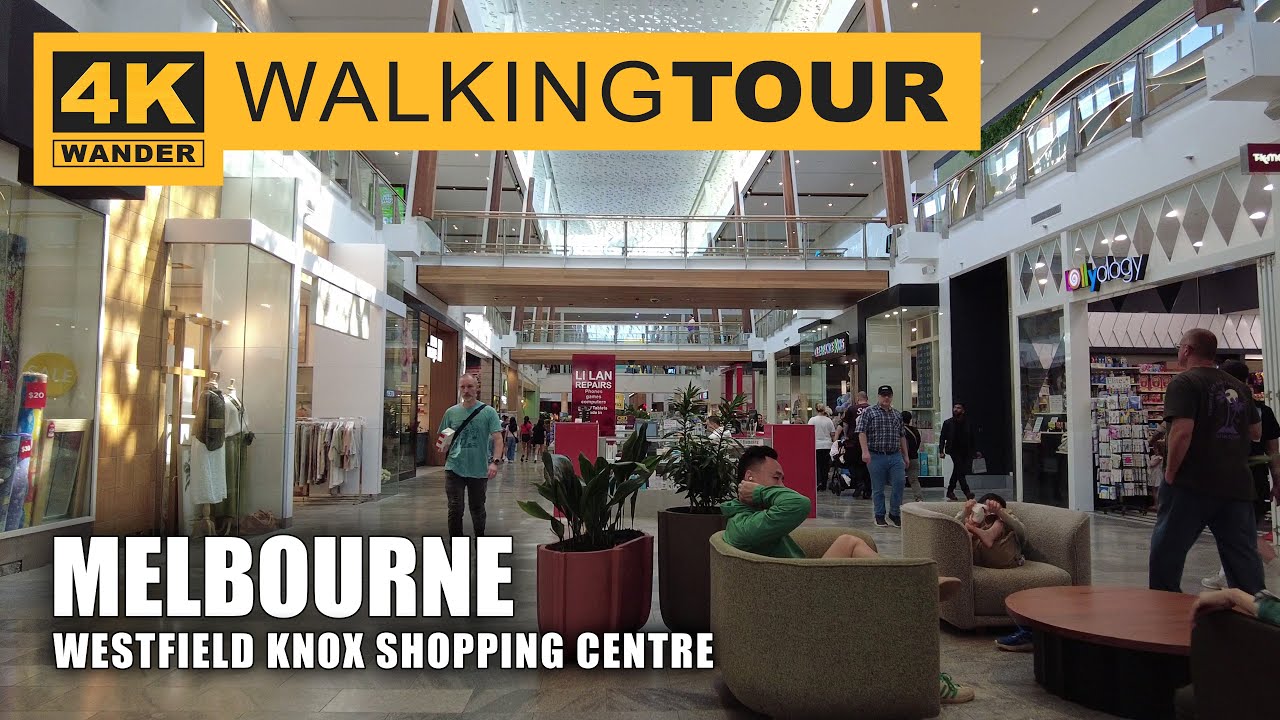 Westfield Knox Shopping Centre Walking Tour in Melbourne, Australia (4K 60fps)