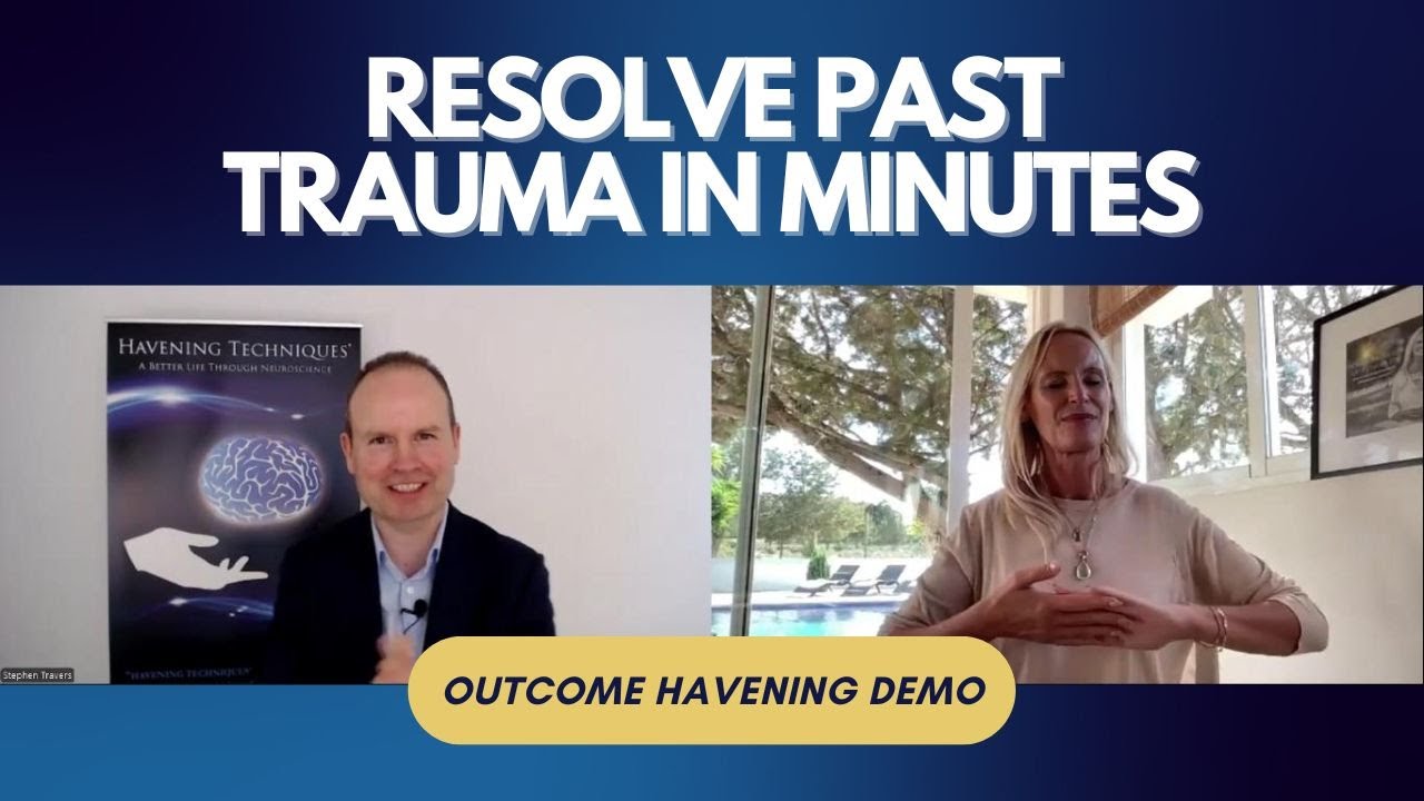 Outcome Havening Demo | Rapid Trauma Resolution & Anxiety Relief with Stephen Travers