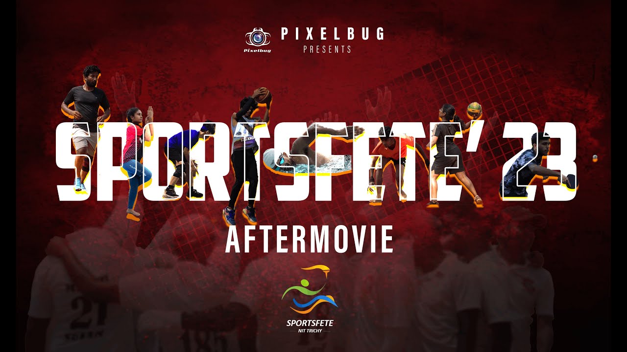 Sportsfete'23 Aftermovie | NIT Trichy