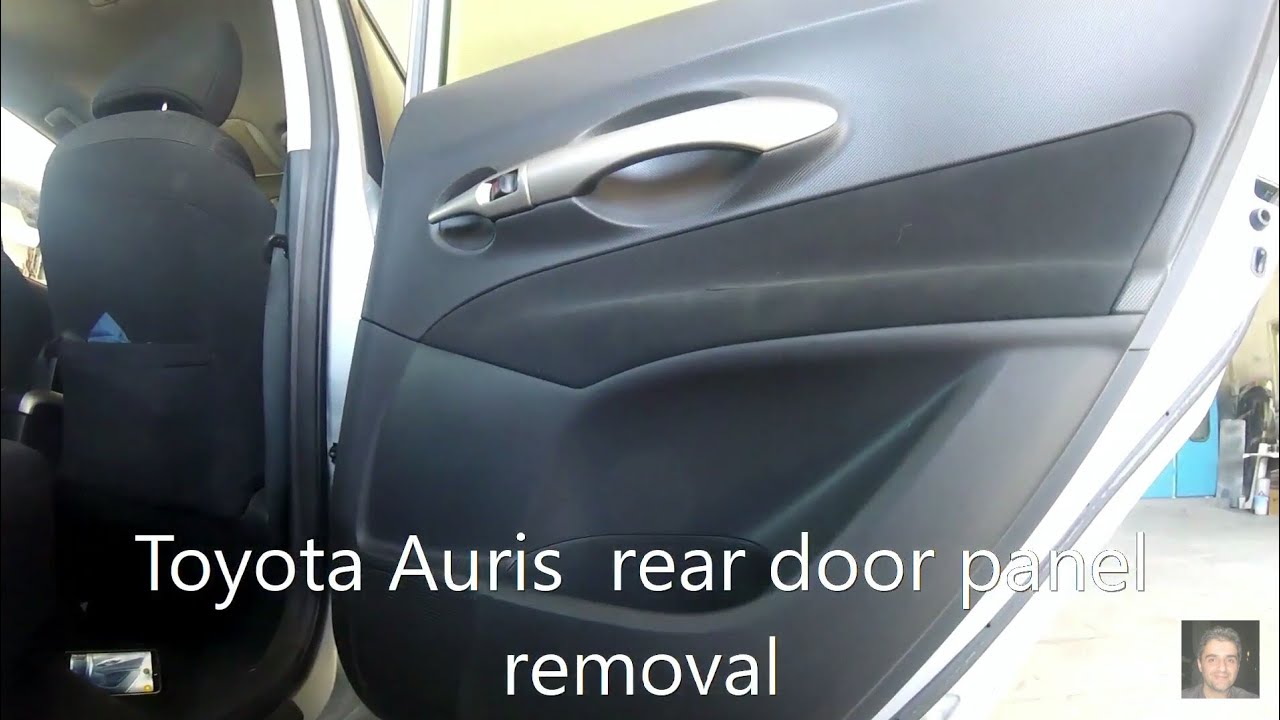 Toyota Auris  rear door panel removal