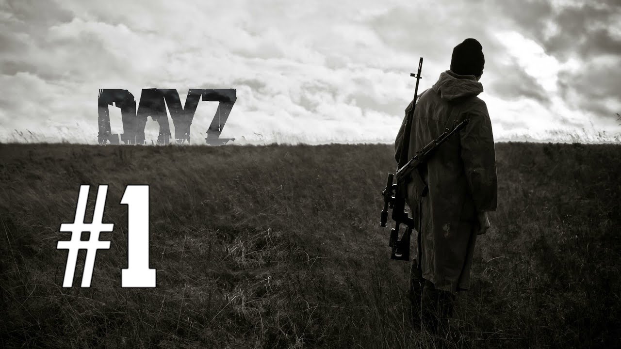 DayZ: Standalone - Bölüm 1 