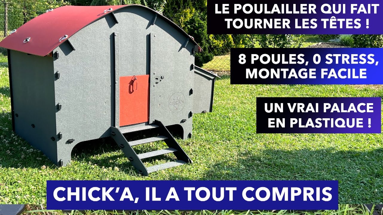 Montage du poulailler Chick’A 8 poules – Le plus grand de la gamme !