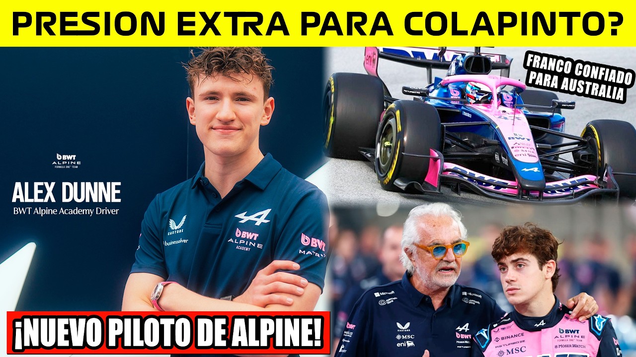 ⚠️ULTIMA HORA💥 ALEX DUNNE FIRMA con ALPINE F1✅ COLAPINTO CONFIADO para AUSTRALIA🔥 Las DUDAS de RENDI