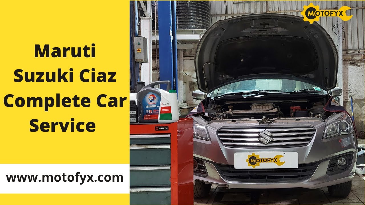 Maruti Suzuki Ciaz Car Service By MotoFyx | Expert Technicians | Genuine Spare Parts | Live Updates