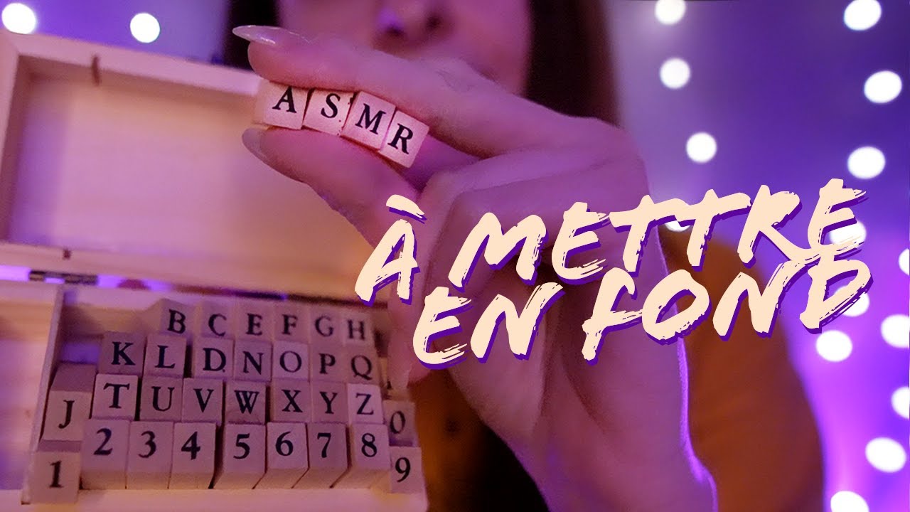 ASMR | Sons pour se détendre, réviser, travailler, jouer ou dormir !
