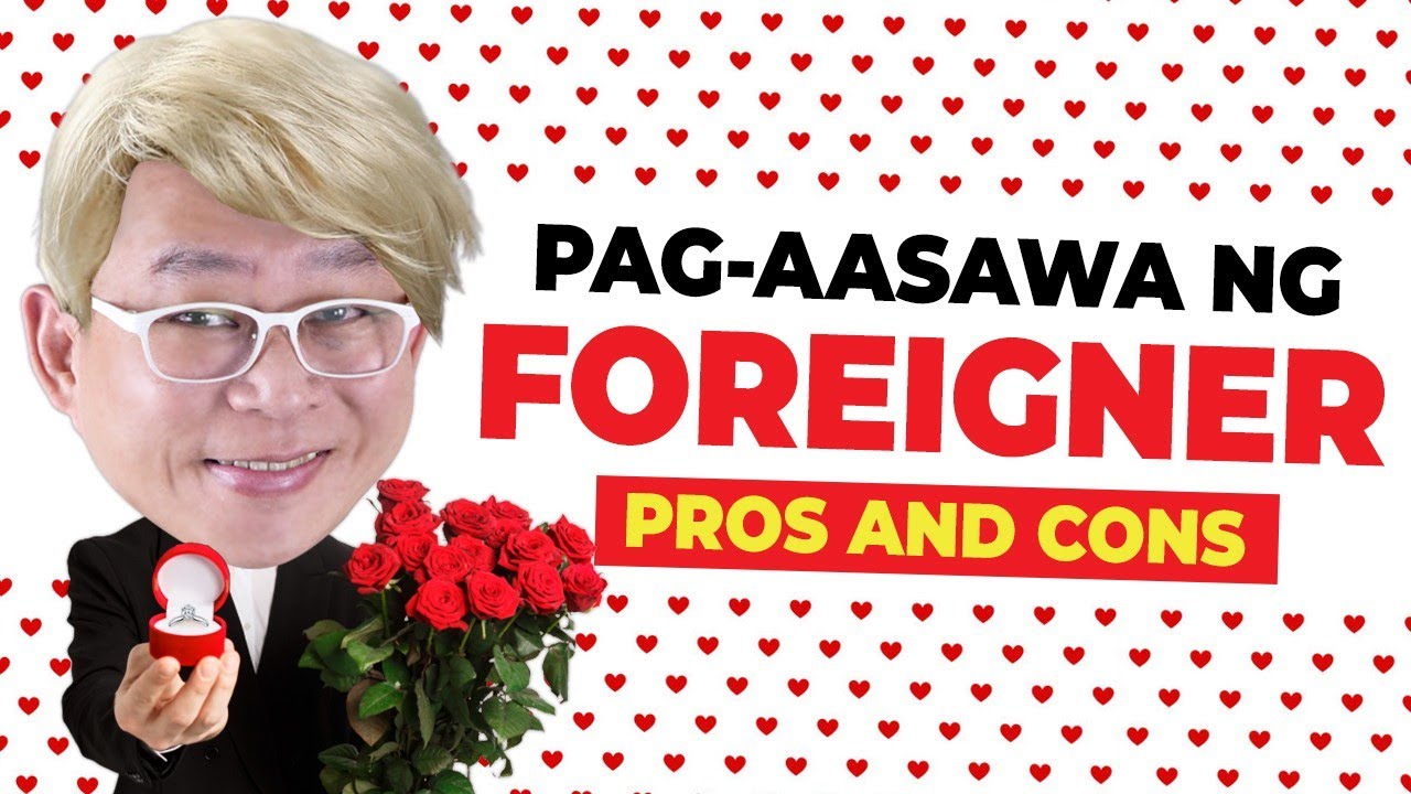 Pag-Aasawa ng Foreigner: Pros and Cons | Chinkee Tan
