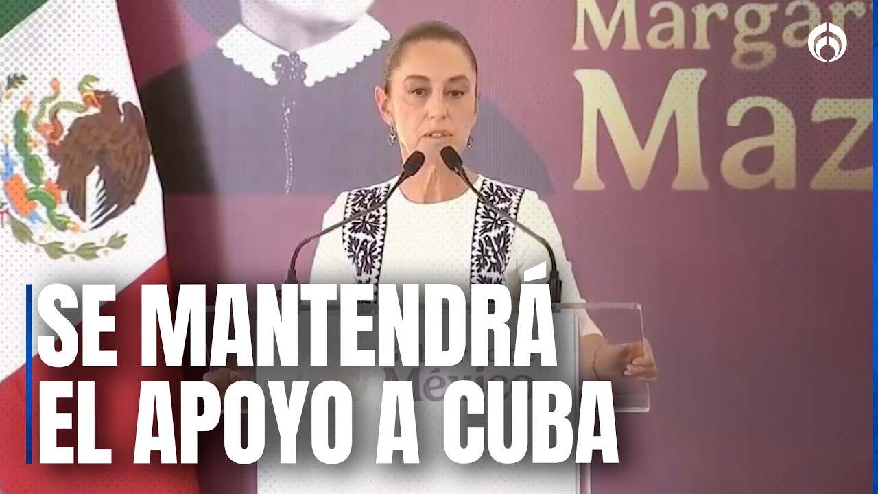 Claudia Sheinbaum respalda el mensaje de solidaridad de AMLO hacia Cuba