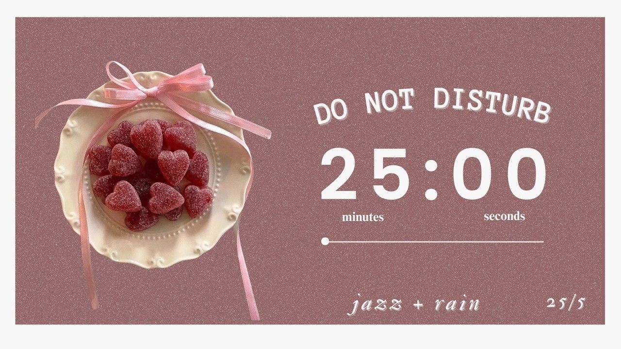 𝟸𝟻/𝟻 𝙿𝚘𝚖𝚘𝚍𝚘𝚛𝚘 🎀  3 Hours Focus Session | Cozy Jazz & Rain | adhd friendly