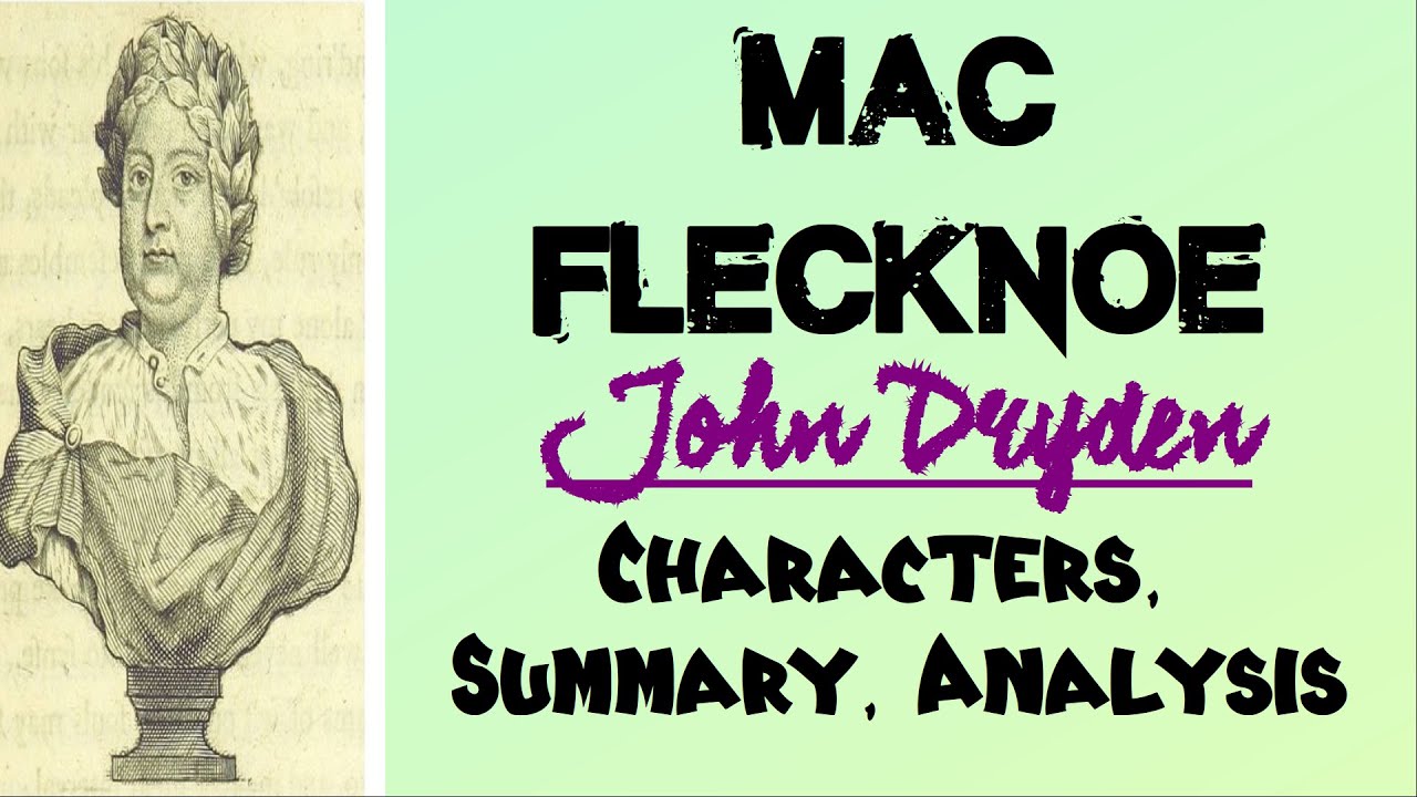 Mac Flecknoe by John Dryden | Characters, Summary, Analysis