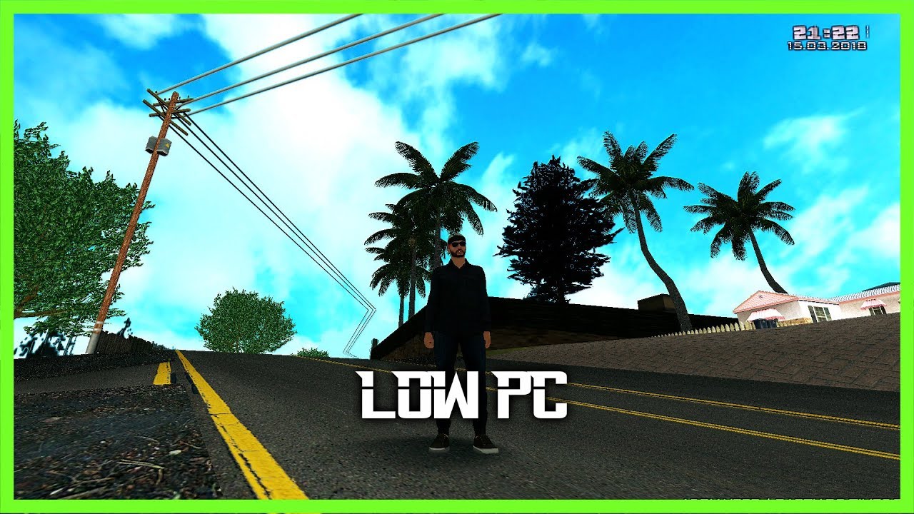 New Mod Pack SAMP (LOW PC) ENB