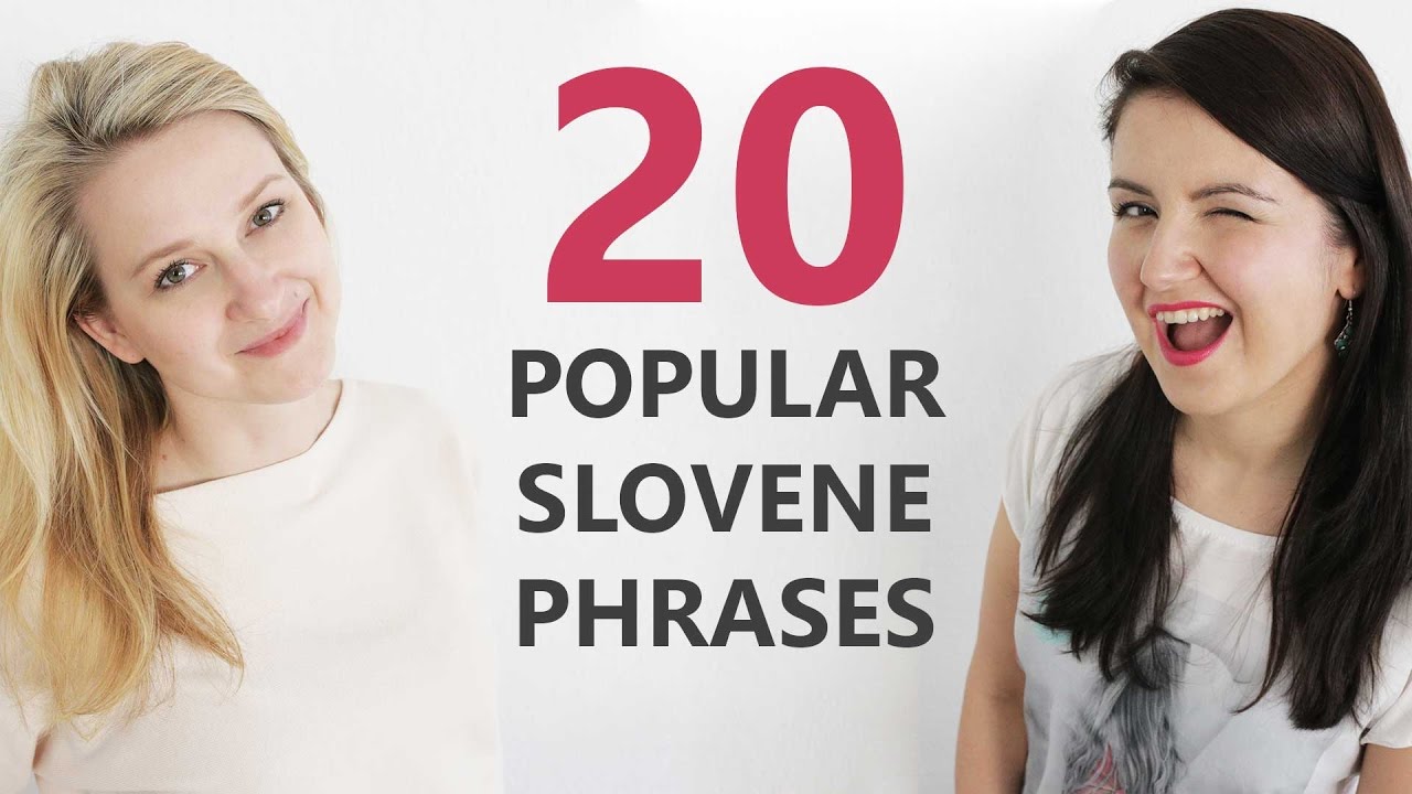 20 phrases Slovenes use the most