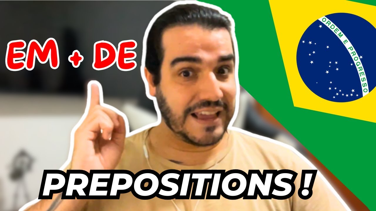 Portuguese Prepositions 'De' and 'Em': How to Use Them Correctly!