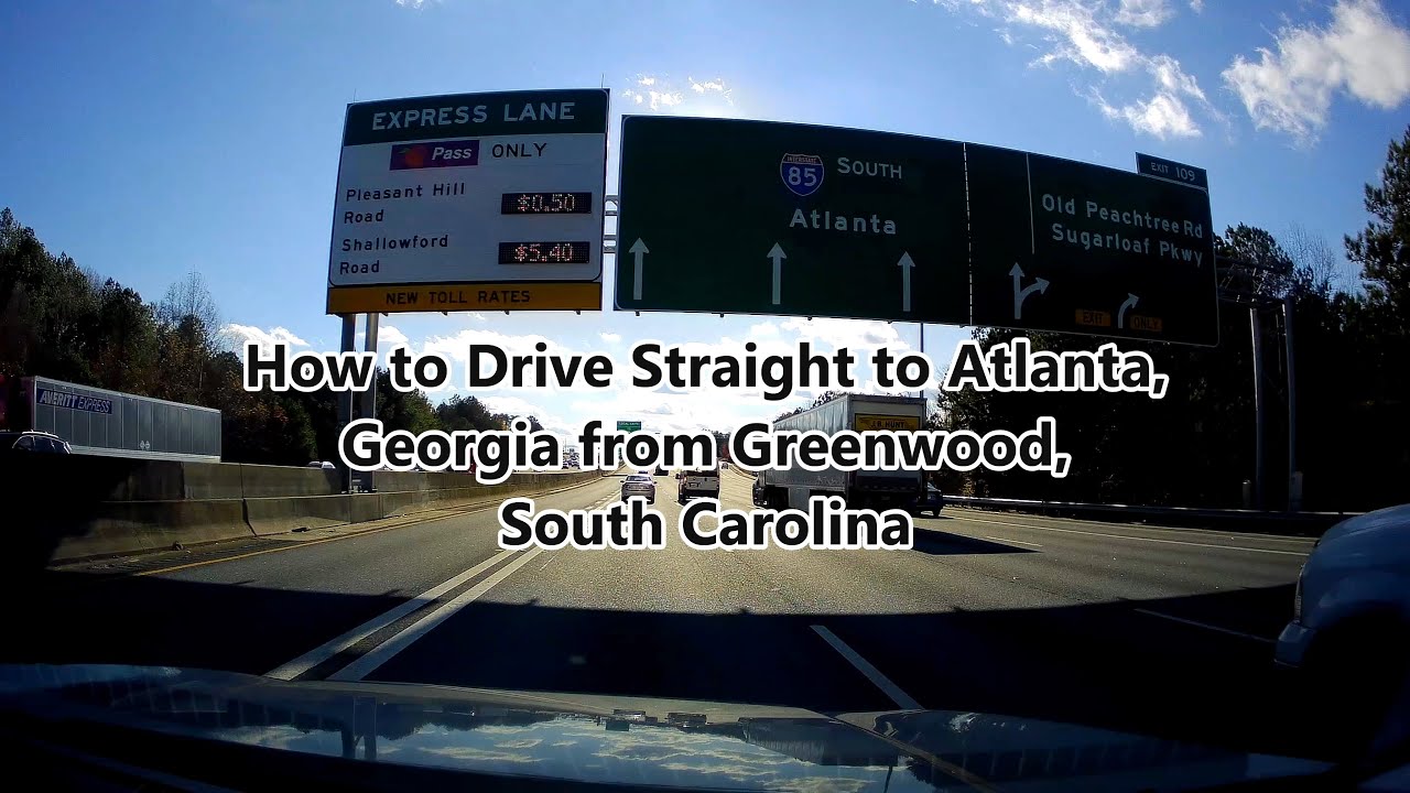 How to Drive from Greenwood, SC to Atlanta in Georgia