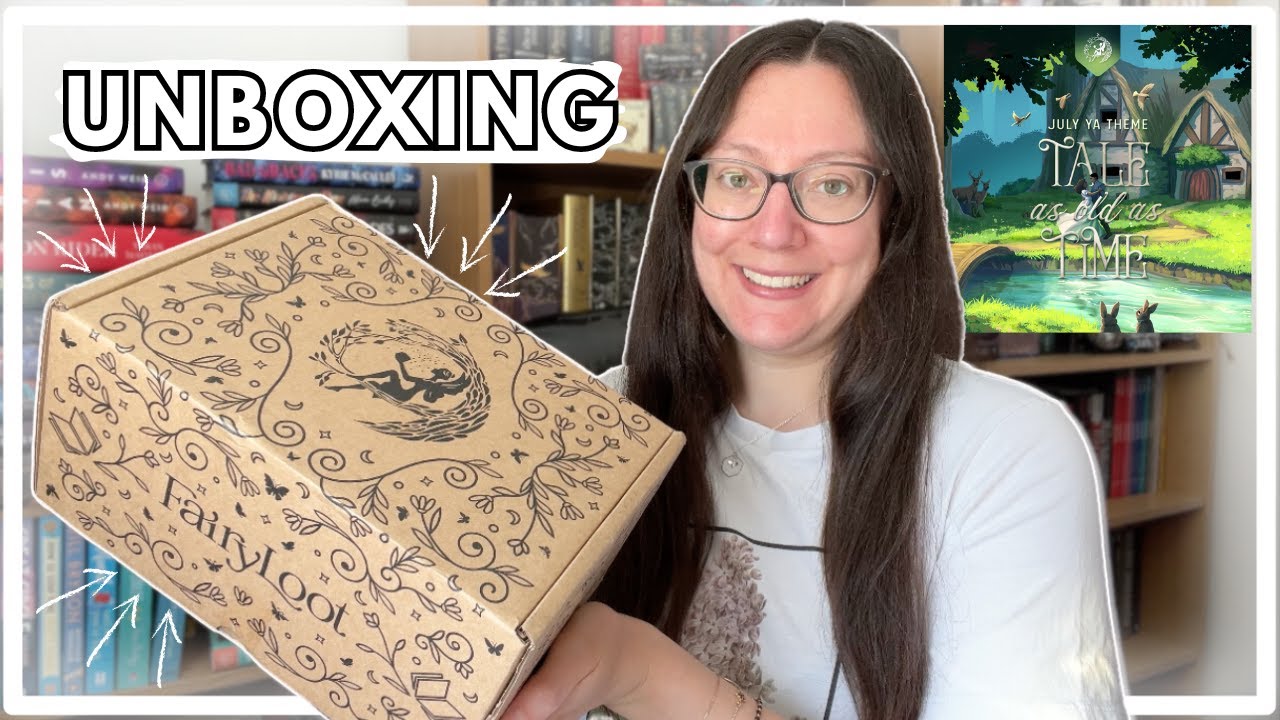 Fairyloot YA Unboxing // July 2024 Tale as Old as Time