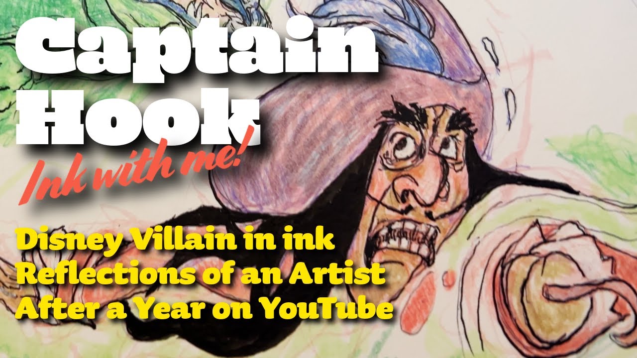 Disney Villain Captain Hook: Creating Art with Ink and Mixed Media
