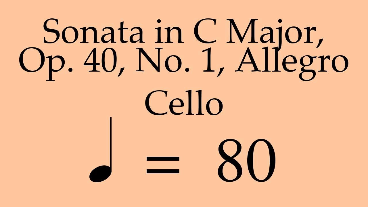 Suzuki Cello Book 4 | Sonata in C Major, Op. 40, No. 1, Allegro | Piano Accompaniment | 80 BPM