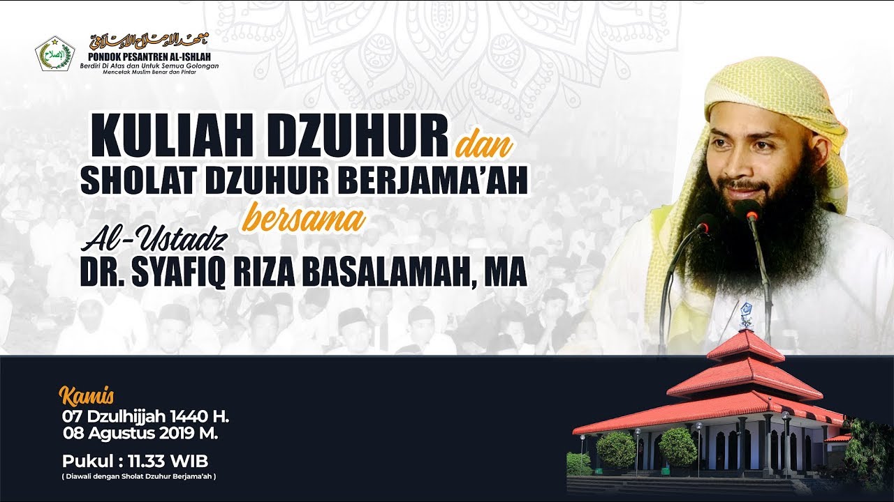 LIVE - Kuliah Dhuhur Bersama Ustadz Dr. Syafiq Riza Basalamah M.A